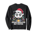 Overstimulated But Festive Opossum Sweatshirt - Trendy Graphic Unisex - T-Shirt, Sweatshirt, Hoodie