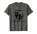 Hold Im Overstimulated T-Shirt - Aesthetic Graphic Men Women - T-Shirt, Sweatshirt, Hoodie