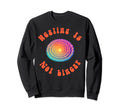 Healing Is Not Linear Mental Health Sweatshirt - Minimalist Print Unisex - T-Shirt, Sweatshirt, Hoodie