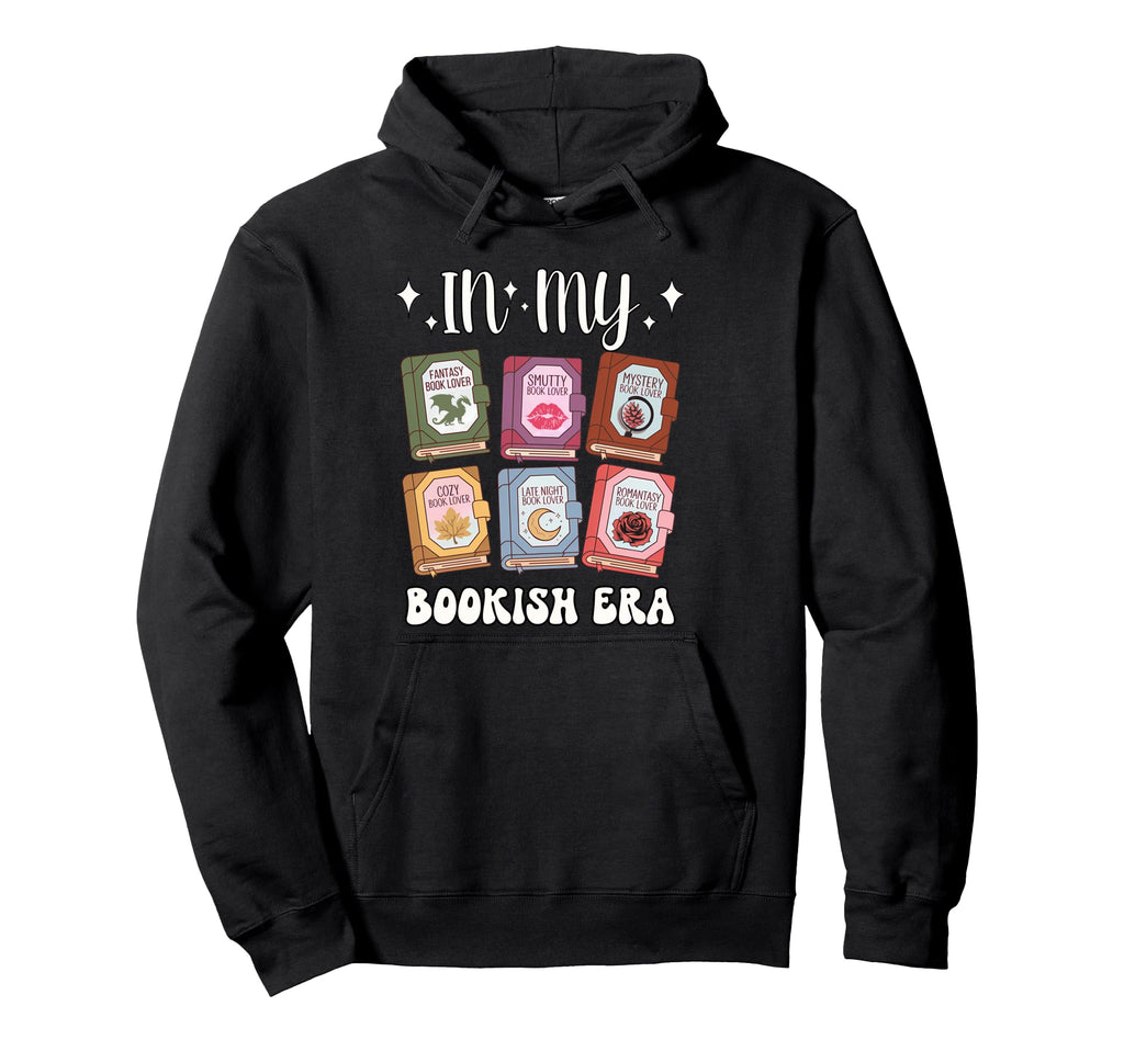 My Bookish Era Book Lover Hoodie - Streetwear Style Men Women - T-Shirt, Sweatshirt, Hoodie