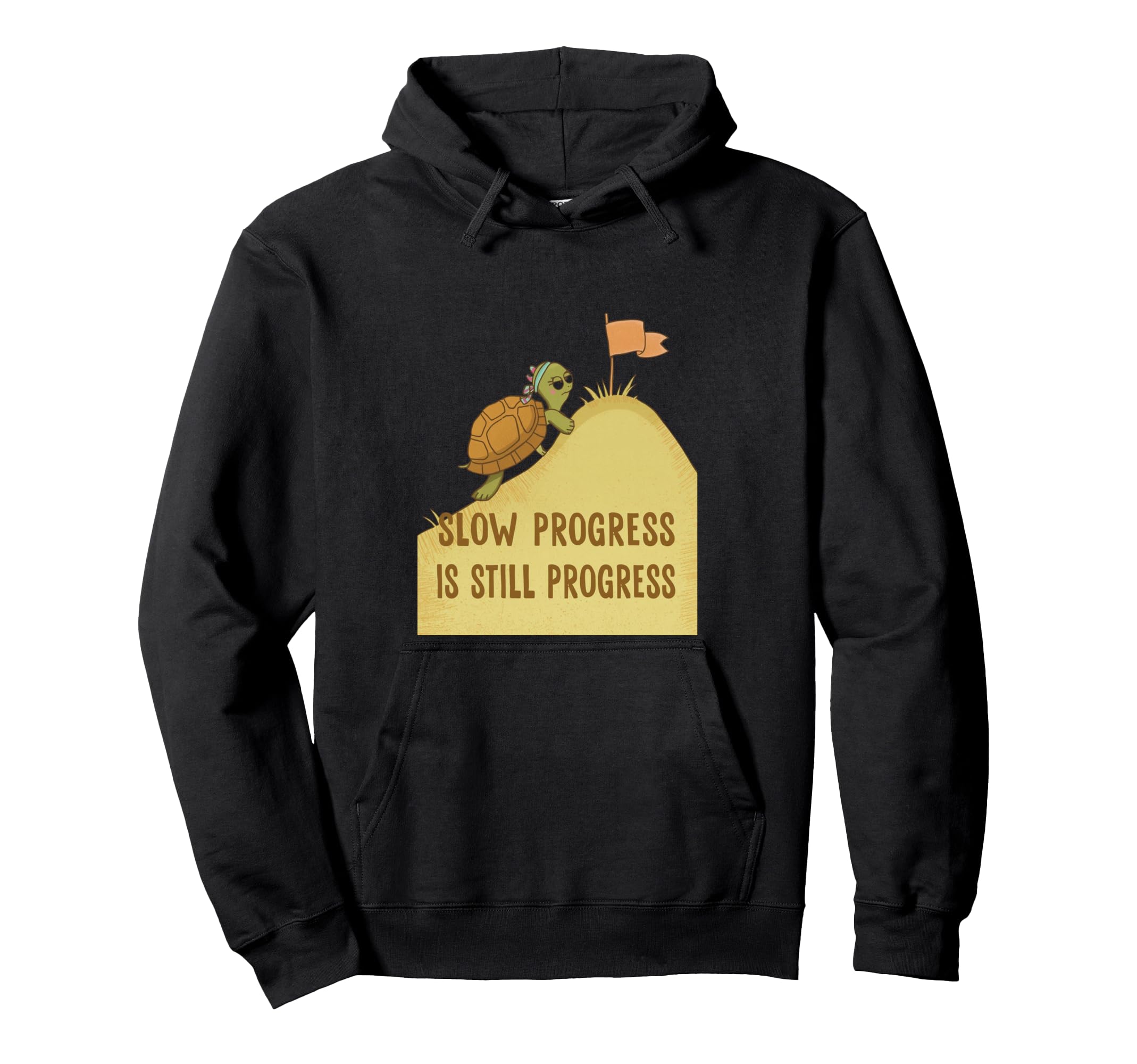 Motivational Turtle Hoodie - Custom Art Print Unisex - T-Shirt, Sweatshirt, Hoodie