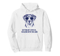 Getting My Steps Walking Lord Dog Hoodie - Graphic Print Men Women - T-Shirt, Sweatshirt, Hoodie