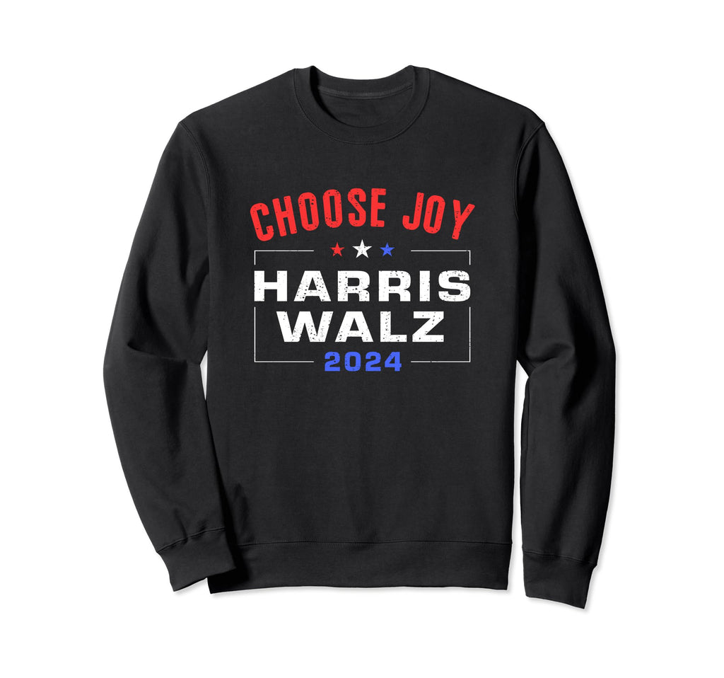 Kamala Harris Walz 2024 Choose Joy Sweatshirt - Aesthetic Graphic Unisex - T-Shirt, Sweatshirt, Hoodie