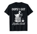 Oops I Got Another Book Silly Goose T-Shirt - Trendy Graphic Men Women - T-Shirt, Sweatshirt, Hoodie