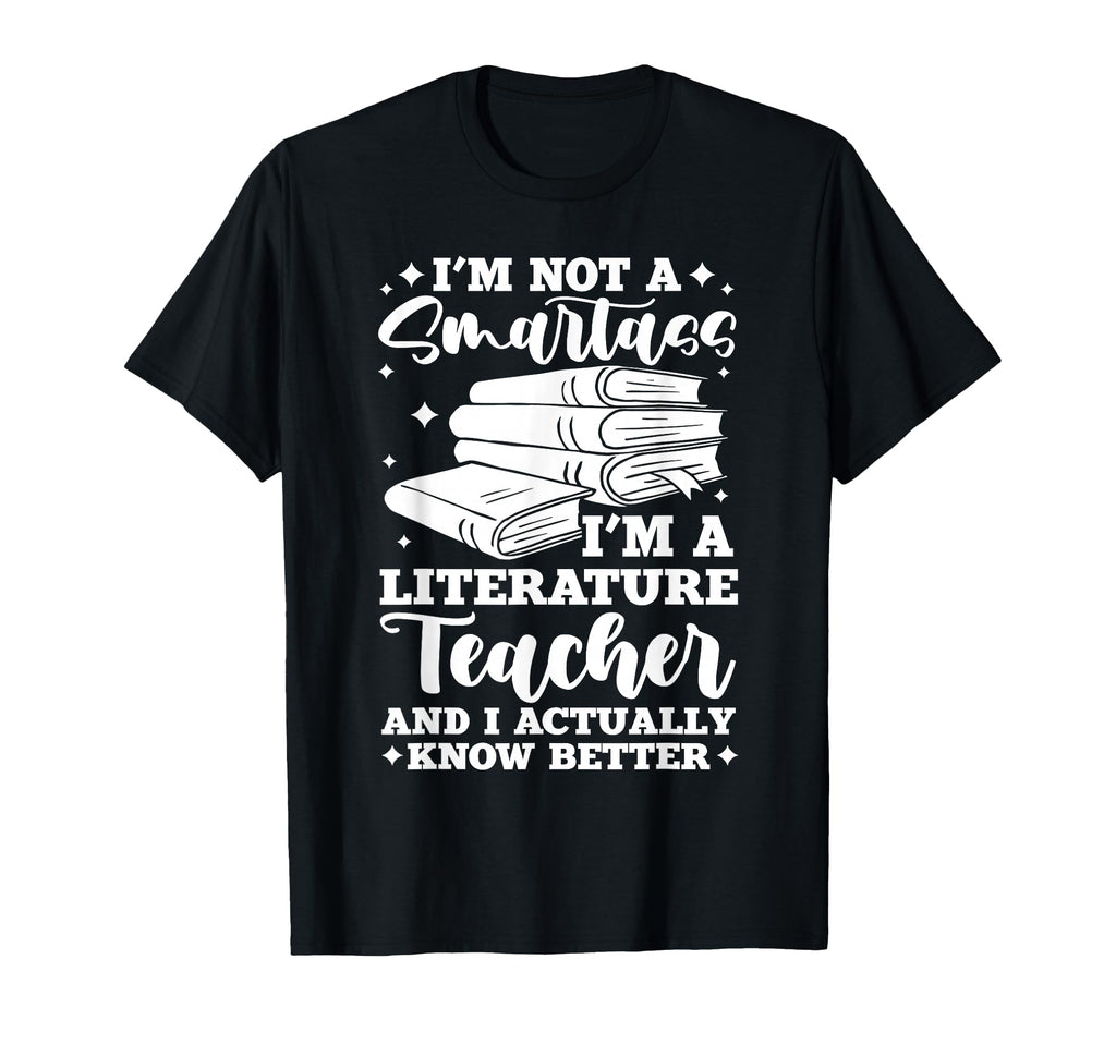 Literature Teacher And T-Shirt - Unique Graphic for Adults - T-Shirt, Sweatshirt, Hoodie