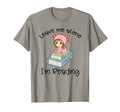 Leave Me Alone Im Reading Book T-Shirt - Casual Everyday Wear Men Women - T-Shirt, Sweatshirt, Hoodie
