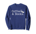 Funny Teacher Appreciation Coffee Sweatshirt - Casual Everyday Wear Unisex - T-Shirt, Sweatshirt, Hoodie