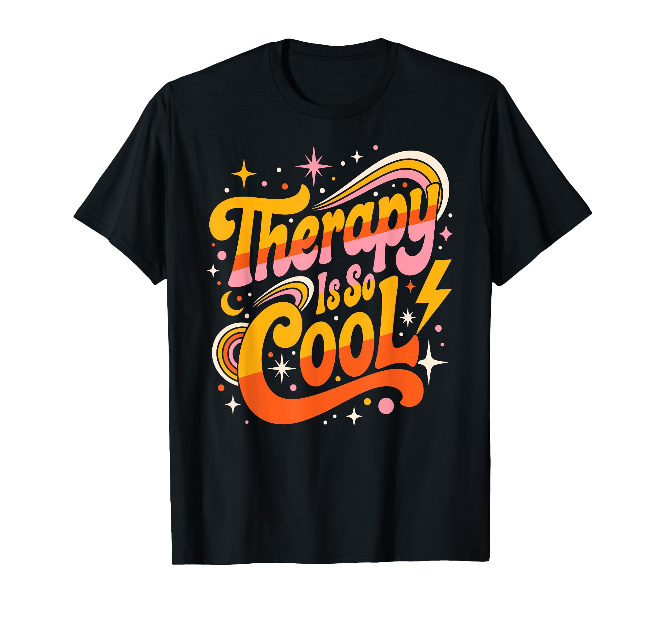 Therapy Is So Healthy Mindset Positive T-Shirt - Custom Art Print Unisex - T-Shirt, Sweatshirt, Hoodie