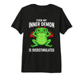Even My Inner Demon Is Overstimulated T-Shirt - Minimalist Print Men Women - T-Shirt, Sweatshirt, Hoodie