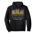 Abibliophobia Fear Running Out Books Hoodie - Novelty Apparel Men Women - T-Shirt, Sweatshirt, Hoodie