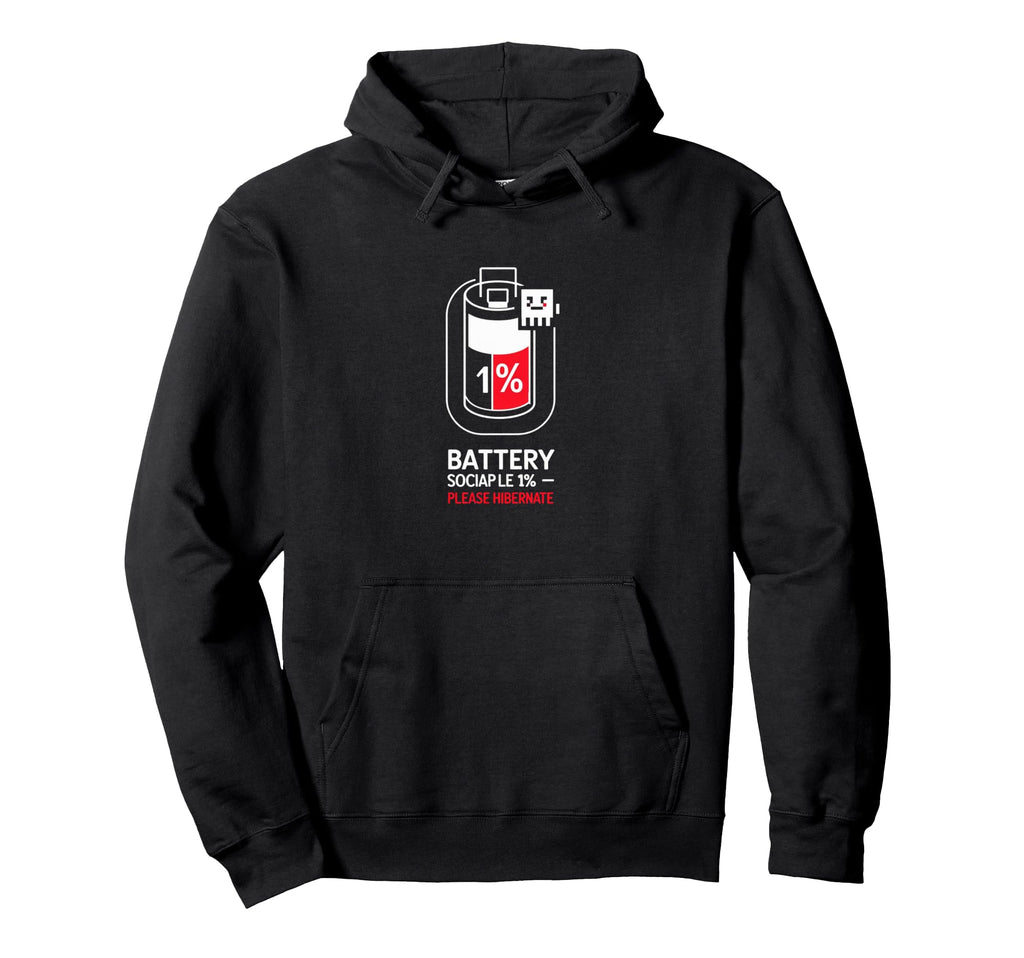 Social Battery 1 Low Energy Hoodie - Aesthetic Graphic Unisex - T-Shirt, Sweatshirt, Hoodie