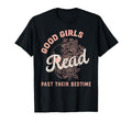 Bookish Book Lovers Good Read Past T-Shirt - Graphic Print Men Women - T-Shirt, Sweatshirt, Hoodie