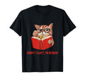 Sorry I Cant Im Booked Funny Cat T-Shirt - Casual Everyday Wear for Adults - T-Shirt, Sweatshirt, Hoodie