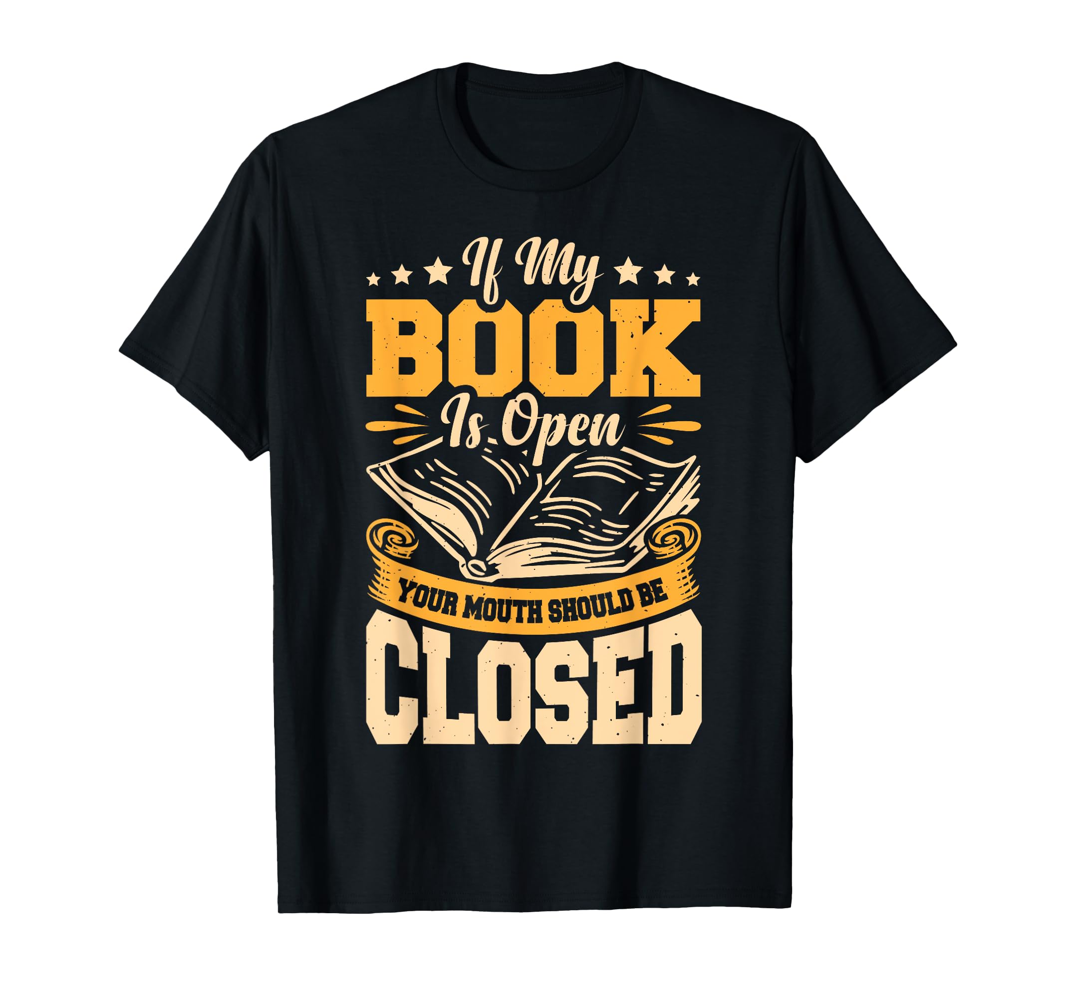 If My Book Is Open Your Mouth Should Be T-Shirt - Aesthetic Graphic Unisex - T-Shirt, Sweatshirt, Hoodie