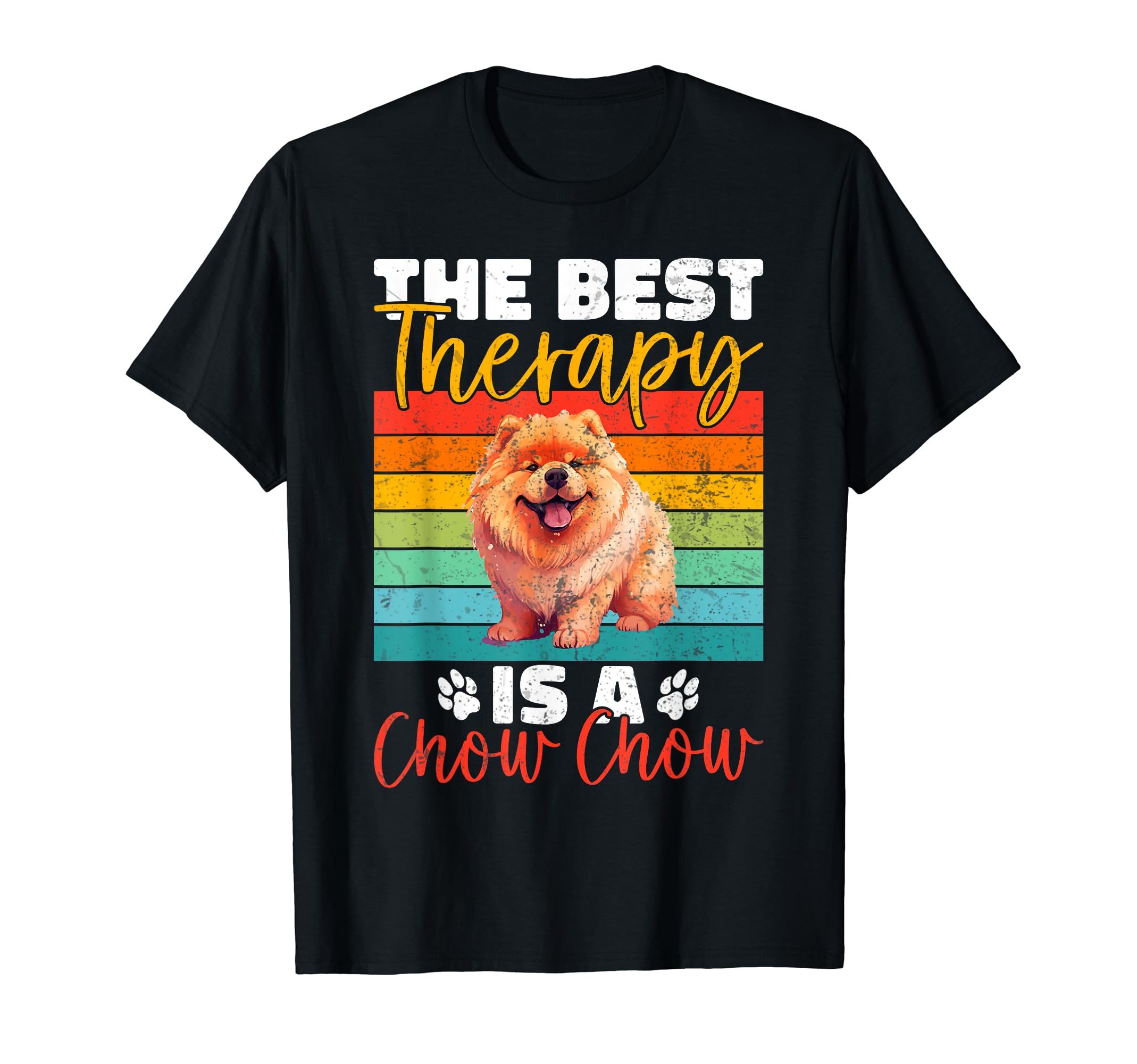 Best Therapy Is Chow Chow T-Shirt - Fun Novelty Design Men Women - T-Shirt, Sweatshirt, Hoodie