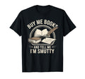 Smut Reader Book Lover Bookworms T-Shirt - Custom Art Print for Adults - T-Shirt, Sweatshirt, Hoodie