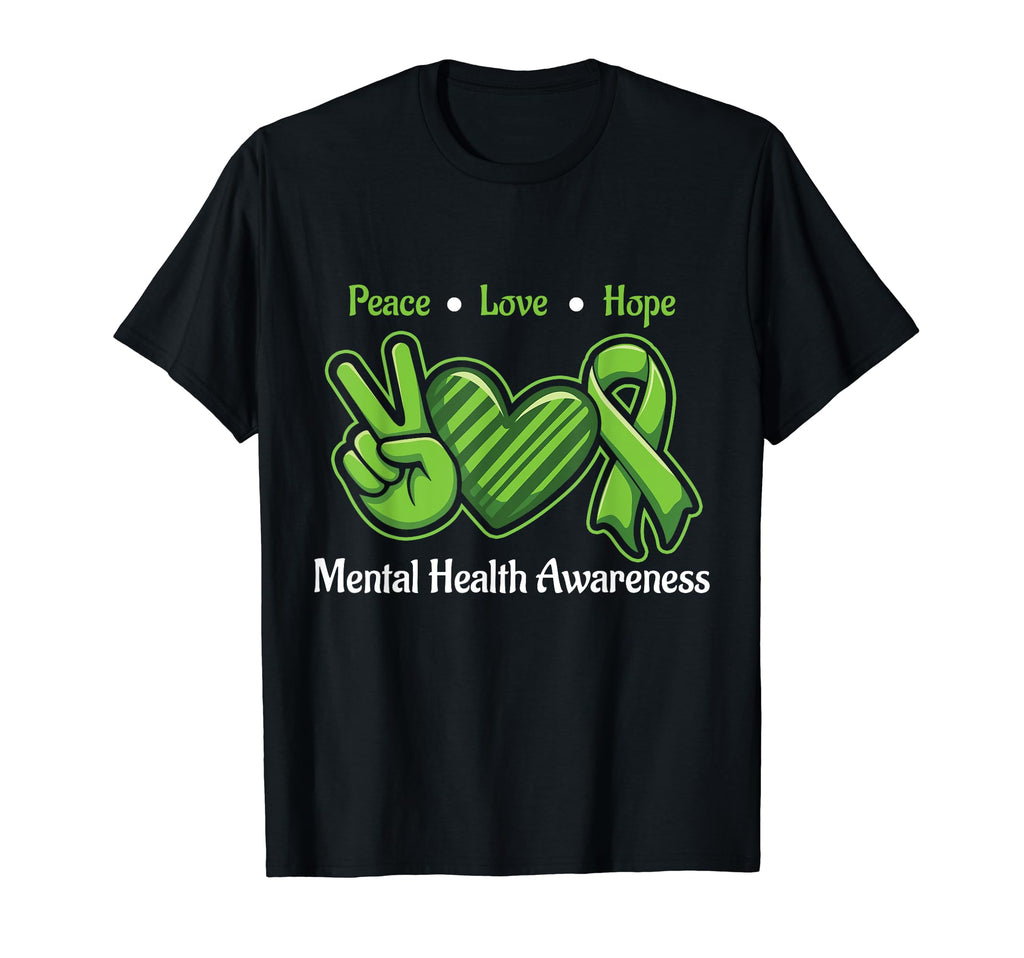 Peace Love Hope Mental Health T-Shirt - Minimalist Print for Adults - T-Shirt, Sweatshirt, Hoodie