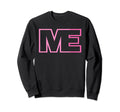 I Love Myself Self Care Awareness Month Sweatshirt - Unique Graphic Unisex - T-Shirt, Sweatshirt, Hoodie