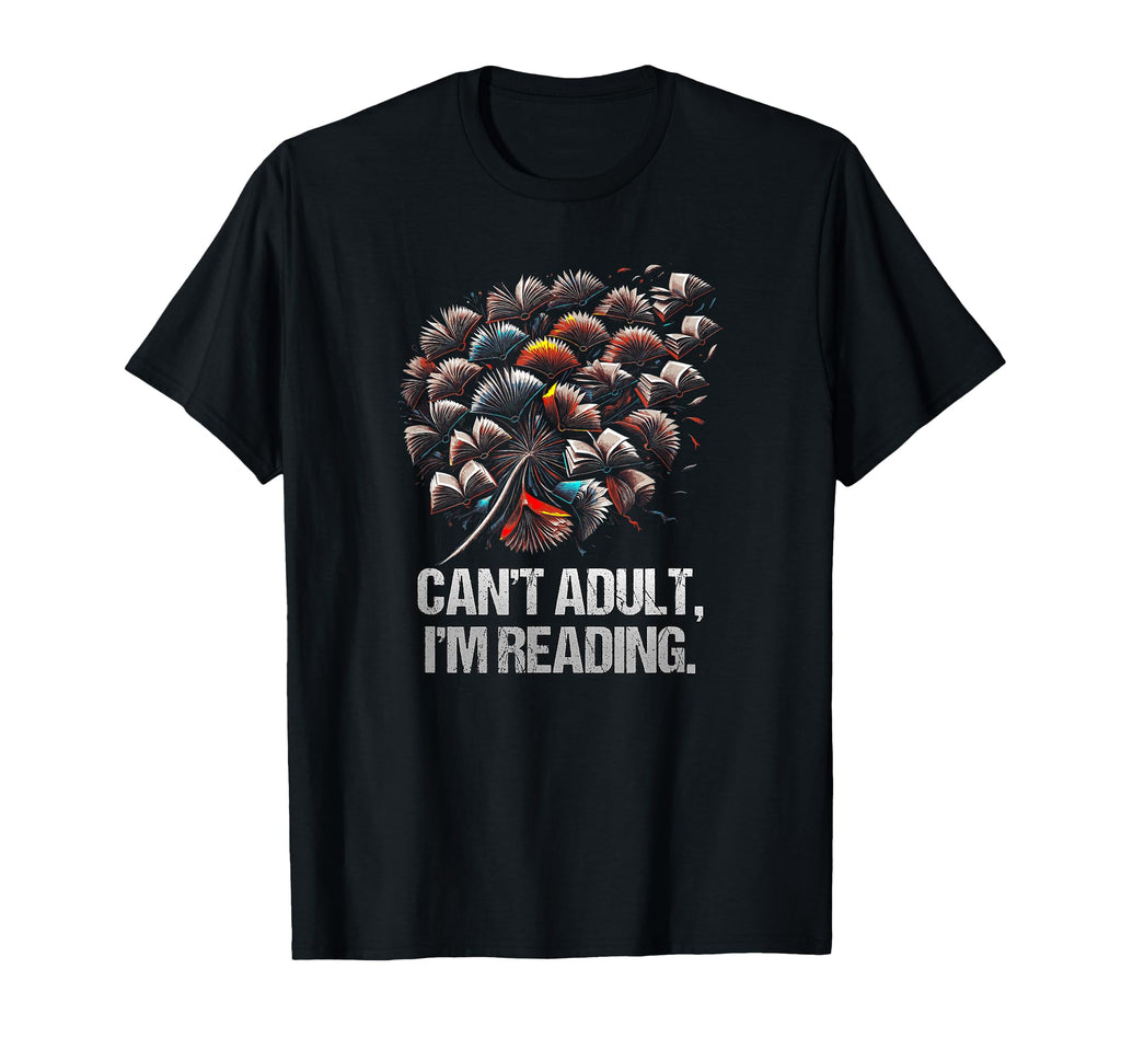 Cant Im Reading Funny Bookworm Book T-Shirt - Casual Everyday Wear Unisex - T-Shirt, Sweatshirt, Hoodie