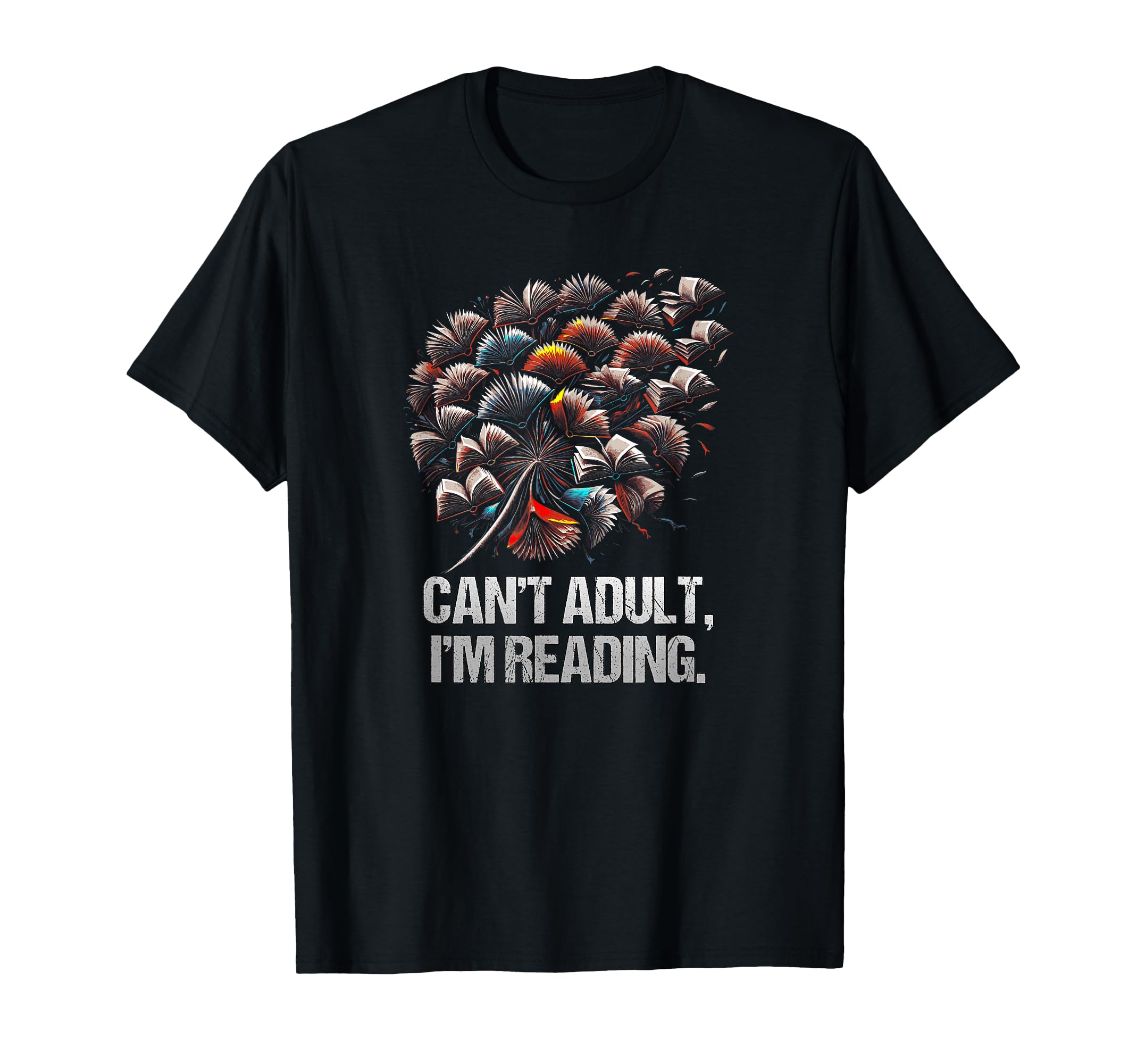Cant Im Reading Funny Bookworm Book T-Shirt - Casual Everyday Wear Unisex - T-Shirt, Sweatshirt, Hoodie