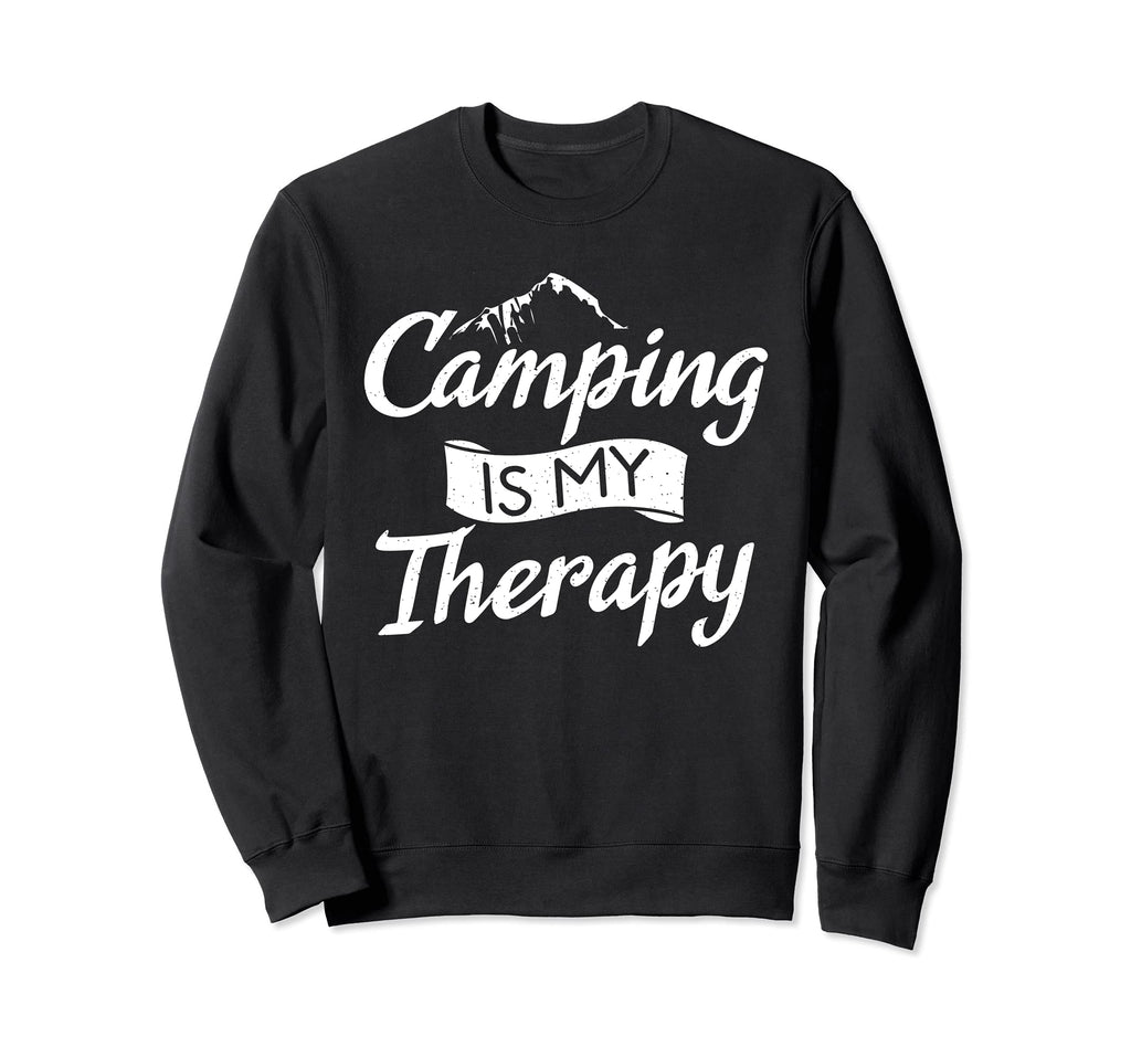 Camping Is My Therapy Travel Nature Rv Sweatshirt - Trendy Graphic Unisex - T-Shirt, Sweatshirt, Hoodie