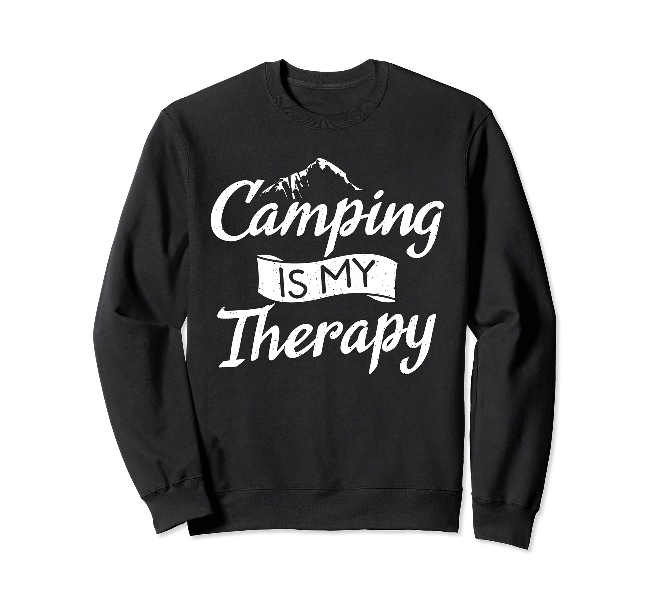 Camping Is My Therapy Travel Nature Rv Sweatshirt - Trendy Graphic Unisex - T-Shirt, Sweatshirt, Hoodie