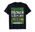 Broken Crayons Still Color Mental T-Shirt - Custom Art Print Men Women - T-Shirt, Sweatshirt, Hoodie