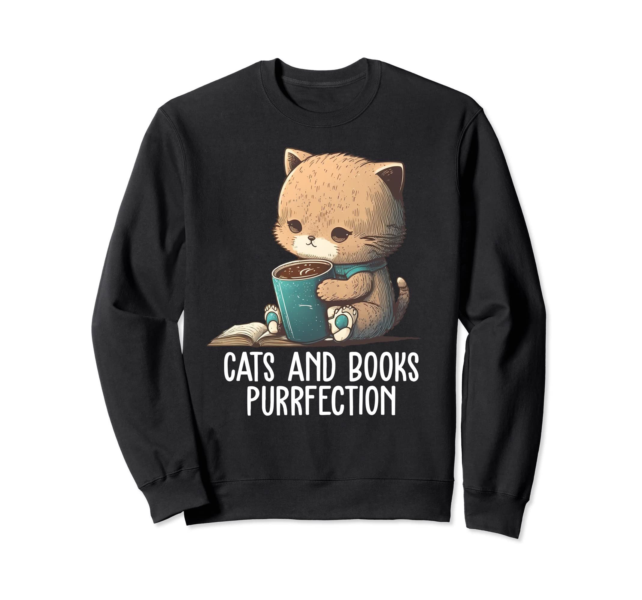 Cats And Books Purrfection Book Lover Sweatshirt - Novelty Apparel Unisex - T-Shirt, Sweatshirt, Hoodie