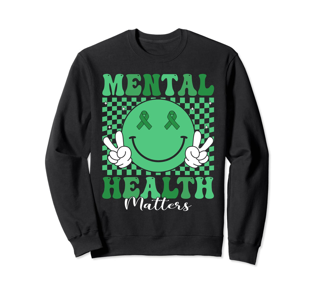 Mental Health Matters I Wear Green Sweatshirt - Minimalist Print Men Women - T-Shirt, Sweatshirt, Hoodie