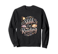 Shhh Im Reading Peaceful Book Nook Sweatshirt - Minimalist Print for Adults - T-Shirt, Sweatshirt, Hoodie