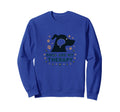 Dogs Are My Therapy Pet Lover Paw Sweatshirt - Trendy Graphic Unisex - T-Shirt, Sweatshirt, Hoodie