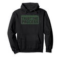 Trust Lawn Process Hoodie - Minimalist Print for Adults - T-Shirt, Sweatshirt, Hoodie