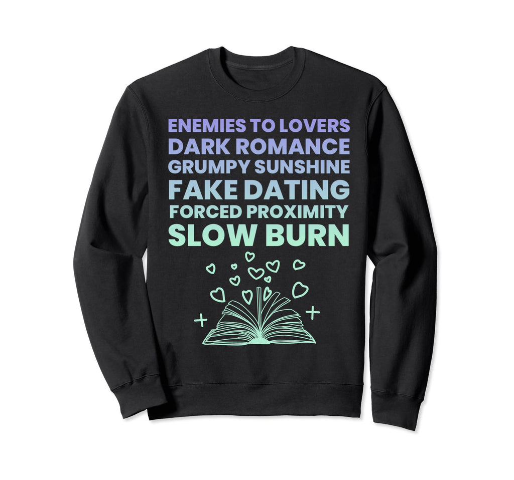 Bibliophile Romance Book Genre Sweatshirt - Graphic Print Unisex - T-Shirt, Sweatshirt, Hoodie