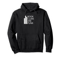 Book Clubs Are Punk Readers Bookworms Hoodie - Fun Novelty Design Men Women - T-Shirt, Sweatshirt, Hoodie