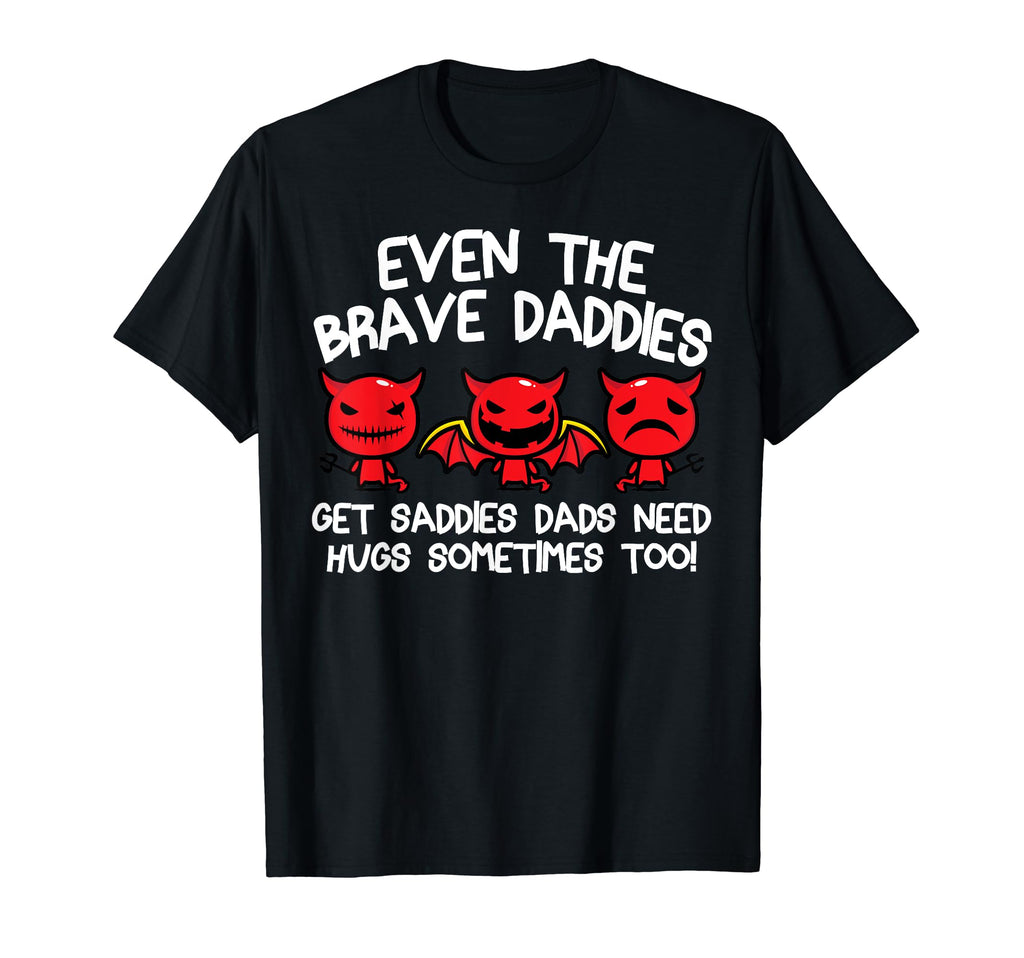 Even Baddies Get Saddies Funny T-Shirt - Casual Everyday Wear for Adults - T-Shirt, Sweatshirt, Hoodie