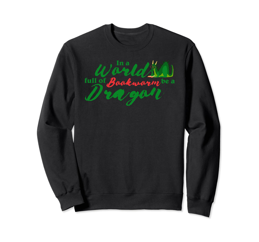 World Full Bookworms Be Book Sweatshirt - Casual Everyday Wear for Adults - T-Shirt, Sweatshirt, Hoodie