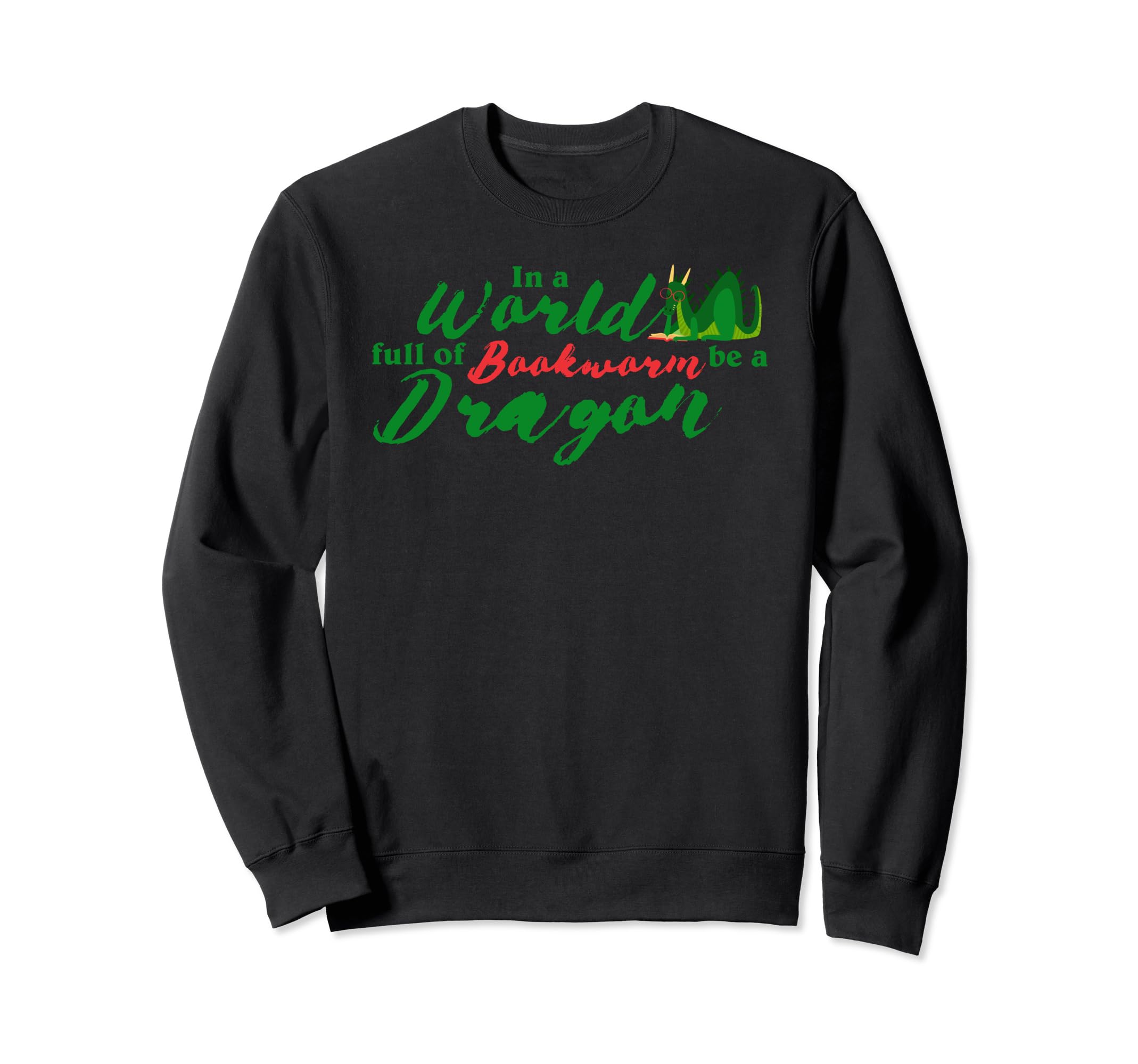 World Full Bookworms Be Book Sweatshirt - Casual Everyday Wear for Adults - T-Shirt, Sweatshirt, Hoodie