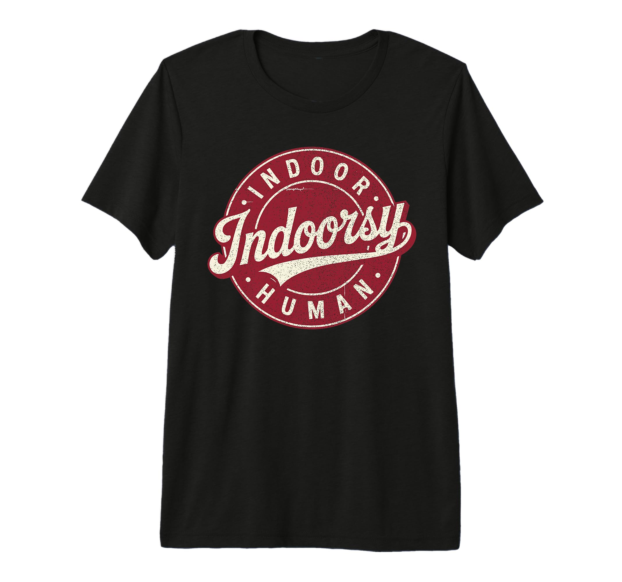 Indoorsy Indoor Human Antisocial T-Shirt - Fun Novelty Design Men Women - T-Shirt, Sweatshirt, Hoodie
