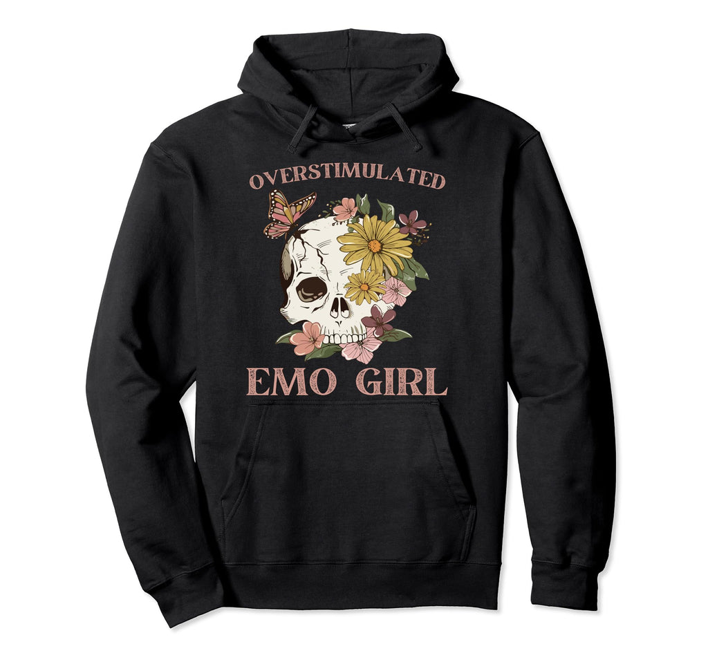 Overstimulated Emo Meme Funny Meme Internet Hoodie - Trendy Graphic Unisex - T-Shirt, Sweatshirt, Hoodie