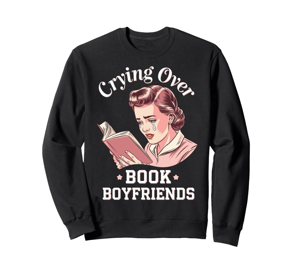 Book Bibliophile Fiction Romance Sweatshirt - Graphic Print Men Women - T-Shirt, Sweatshirt, Hoodie