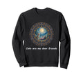Cats Are My Best Friends Sacred Animals Sweatshirt - Graphic Print Unisex - T-Shirt, Sweatshirt, Hoodie