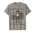 Hold Partner Im Overstimulated Cowboy T-Shirt - Novelty Apparel Men Women - T-Shirt, Sweatshirt, Hoodie