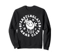 Overstimulated Moms Club Mothers Sweatshirt - Fun Novelty Design Unisex - T-Shirt, Sweatshirt, Hoodie