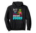 Just Who Loves Dragons And Books Funny Hoodie - Custom Art Print Unisex - T-Shirt, Sweatshirt, Hoodie