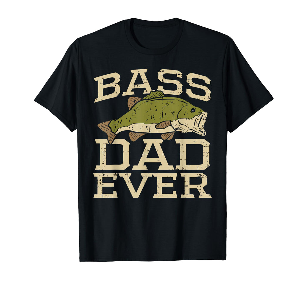 Bass Dad Ever Fishing Fish Fisherman T-Shirt - Graphic Print for Adults - T-Shirt, Sweatshirt, Hoodie