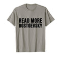 Read More Dostoevsky Brothers T-Shirt - Streetwear Style Men Women - T-Shirt, Sweatshirt, Hoodie