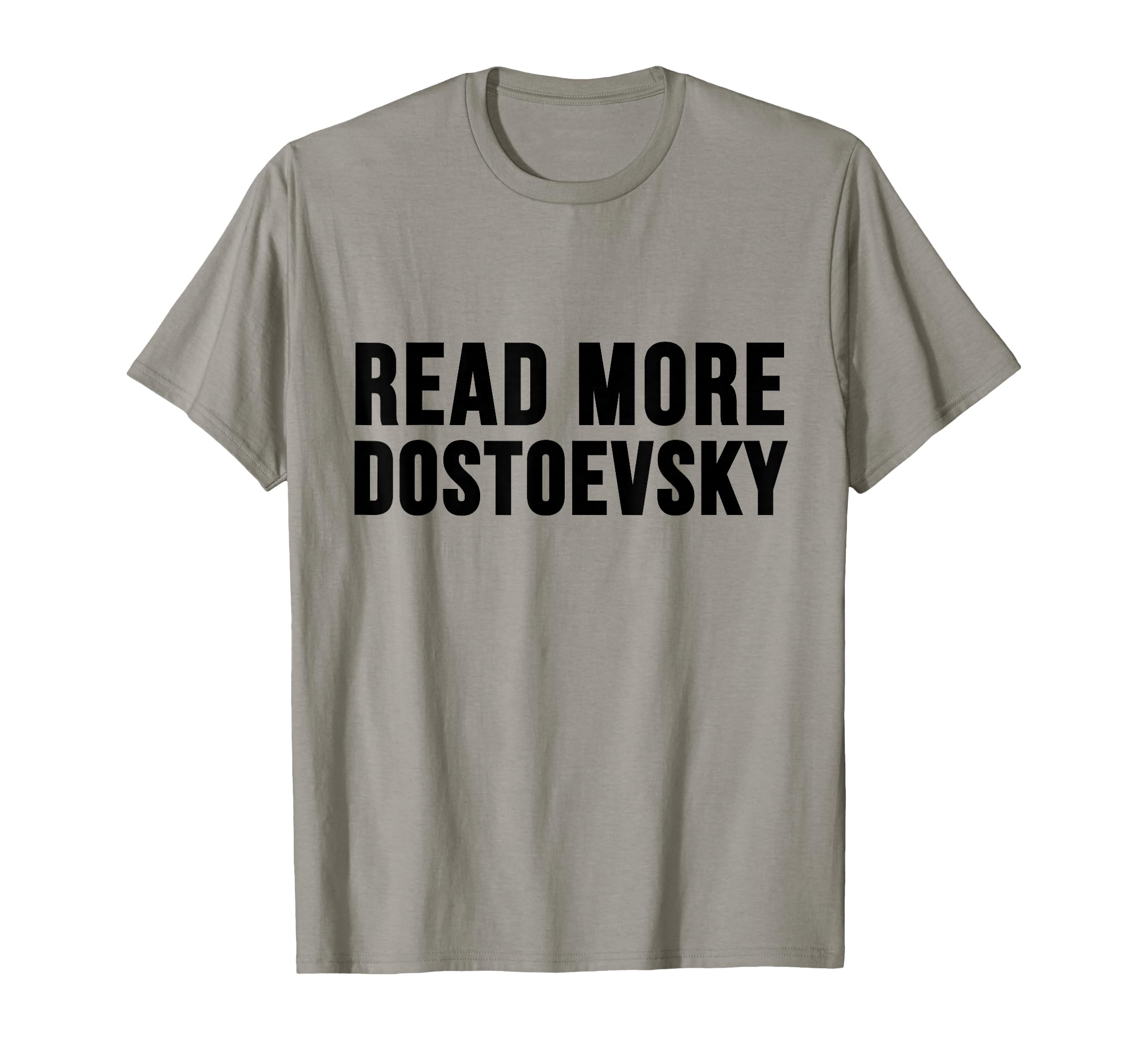 Read More Dostoevsky Brothers T-Shirt - Streetwear Style Men Women - T-Shirt, Sweatshirt, Hoodie