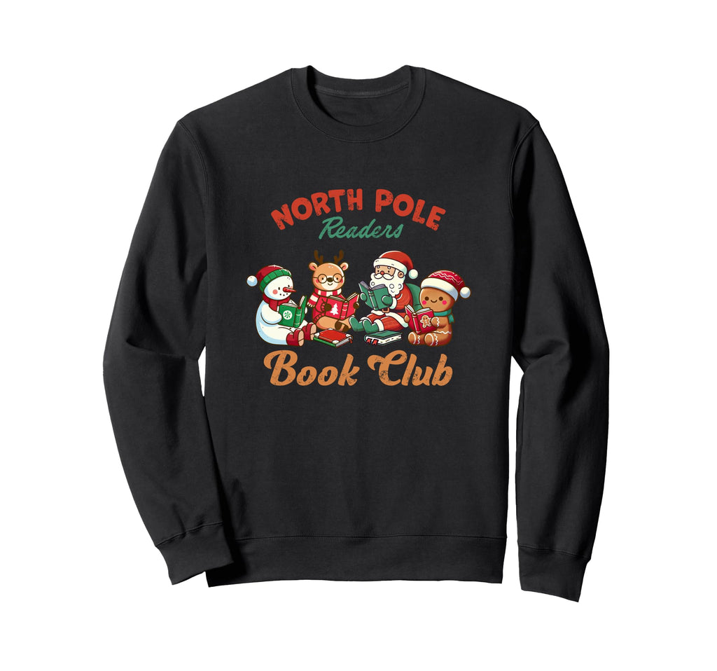 North Pole Readers Book Club Sweatshirt - Novelty Apparel Men Women - T-Shirt, Sweatshirt, Hoodie