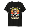Sorry I Cant I Have Book Club T-Shirt - Aesthetic Graphic for Adults - T-Shirt, Sweatshirt, Hoodie