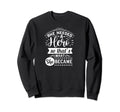 She Needed Hero Self Care Self Sweatshirt - Custom Art Print for Adults - T-Shirt, Sweatshirt, Hoodie